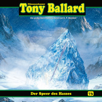 Tony Ballard, Folge 73: Der Speer des Hasses (ungekürzt) - A. F. Morland - Hörbuch
