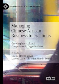 Managing Chinese-African Business Interactions -  - E-Book