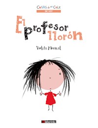 El profesor llorón - Violeta Monreal - E-Book