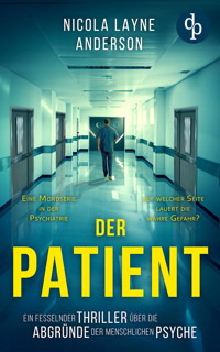 Der Patient - Nicola Layne Anderson - E-Book