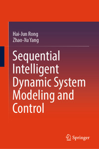 Sequential Intelligent Dynamic System Modeling and Control - Hai-Jun Rong - E-Book