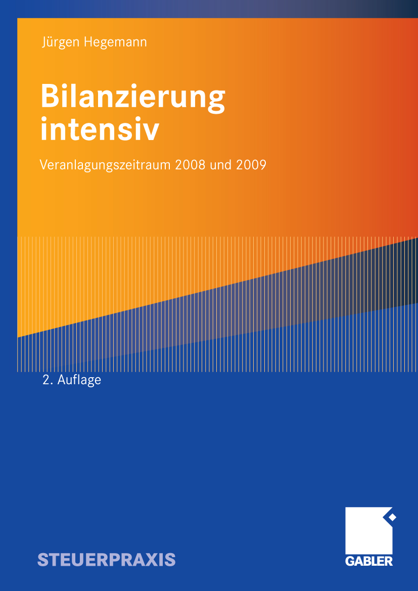 Bilanzierung intensiv - Jürgen Hegemann, Steuerberater - E-Book