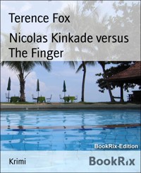 Nicolas Kinkade versus The Finger - Terence Fox - E-Book