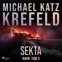 Ravn. Tom 3: Sekta - Michael Katz Krefeld - Hörbuch