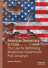American Democracy in Crisis - Jeanne Sheehan - E-Book