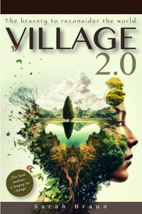Village 2.0 - Sarah Braun - E-Book