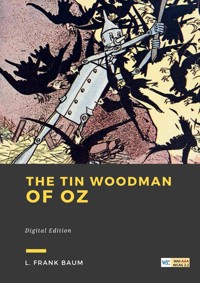 The Tin Woodman of Oz - L. Frank Baum - E-Book
