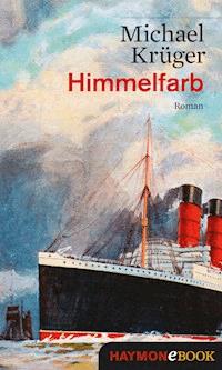 Himmelfarb - Michael Krüger - E-Book