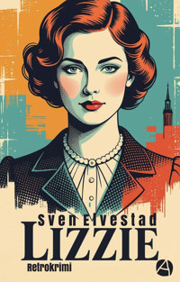 Lizzie - Sven Elvestad - E-Book