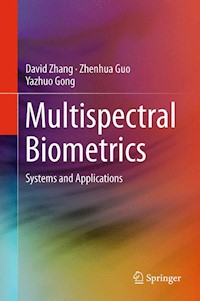 Multispectral Biometrics - David Zhang - E-Book