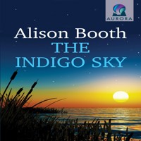 The Indigo Sky - Alison Booth - Hörbuch