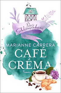 Café Créma - Marianne Carrera - E-Book