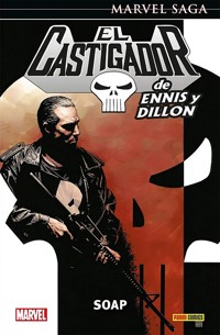 Marvel Saga. El castigador de Ennis y Dillon 6 - Garth Ennis - E-Book