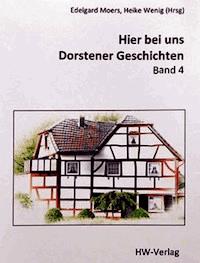 Hier bei uns - Dorstener Geschichten - Heike Wenig - E-Book