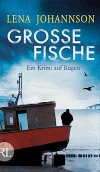 Große Fische - Lena Johannson - E-Book