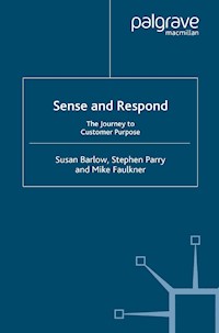 Sense and Respond - S. Parry - E-Book