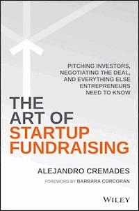 The Art of Startup Fundraising - Alejandro Cremades - E-Book