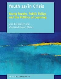 Youth as/in Crisis -  - E-Book