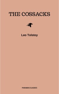 The Cossacks - Leo Tolstoy - E-Book