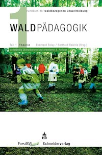 Handbuch der waldbezogenen Umweltbildung - Waldpädagogik - Eberhard Bolay - E-Book