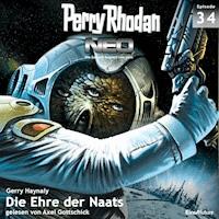 Perry Rhodan Neo 34: Die Ehre der Naats - Gerry Haynaly - Hörbuch