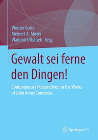 Gewalt sei ferne den Dingen! -  - E-Book