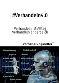#Verhandeln4.0 - Wolfgang Bönisch - E-Book