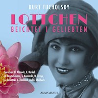 Lottchen beichtet 1 Geliebten - Kurt Tucholsky - Hörbuch