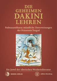 Die geheimen Dakini-Lehren - Padmasambhava - E-Book