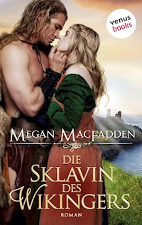Die Sklavin des Wikingers - Megan MacFadden - E-Book