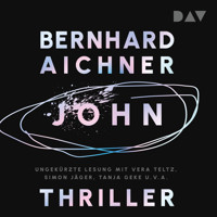 John - Bernhard Aichner - Hörbuch