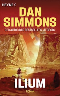 Ilium - Dan Simmons - E-Book
