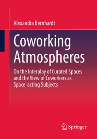 Coworking Atmospheres - Alexandra Bernhardt - E-Book