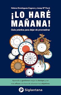 ¡Lo haré mañana! - Helena Domínguez - E-Book