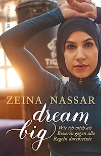 Dream Big - Zeina Nassar - E-Book