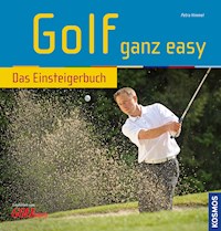 Golf ganz easy - Petra Himmel - E-Book