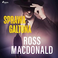 Sprawa Galtona - Ross Macdonald - Hörbuch