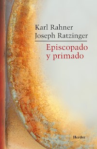 Episcopado y primado - Joseph Ratzinger - E-Book