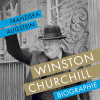 Winston Churchill - Franziska Augstein - E-Book + Hörbuch