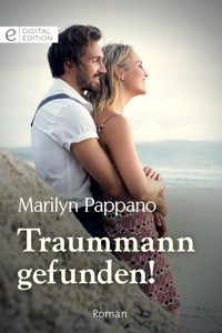 Traummann gefunden! - Marilyn Pappano - E-Book