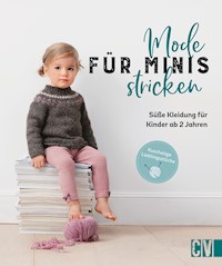 Mode für Minis stricken - - E-Book