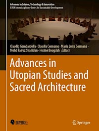 Advances in Utopian Studies and Sacred Architecture -  - E-Book
