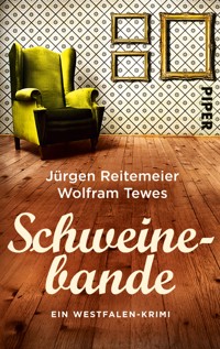 Schweinebande - Jürgen Reitemeier - E-Book