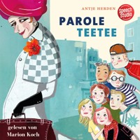 Parole Teetee - Antje Herden - E-Book + Hörbuch