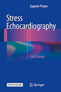 Stress Echocardiography - Eugenio Picano - E-Book