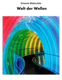 Welt der Wellen - Simone Malacrida - E-Book