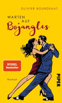 Warten auf Bojangles - Olivier Bourdeaut - E-Book