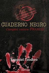 Cuaderno negro - Ezequiel Teodoro - E-Book