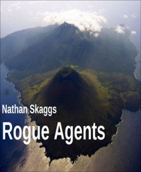 Rogue Agents - Nathan Skaggs - E-Book