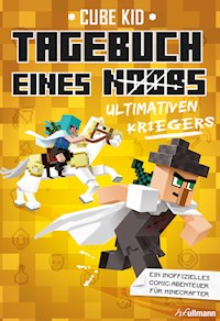 Tagebuch eines ultimativen Kriegers - Cube Kid - E-Book + Hörbuch